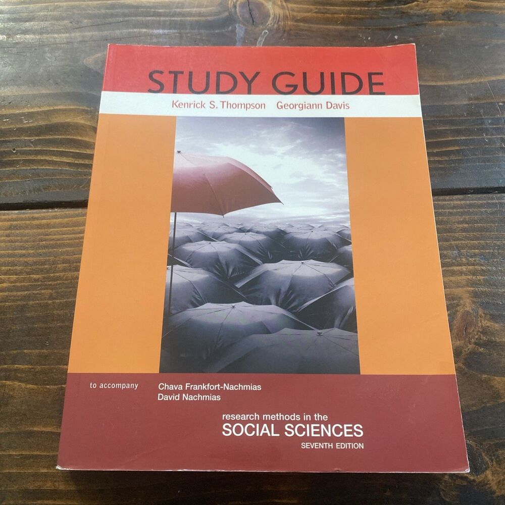 STUDY GUIDE FOR RESEARCH METHODS IN THE SOCIAL SCIENCES 7th Edition